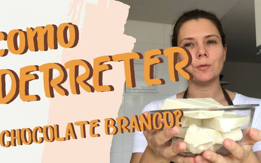 Como derreter chocolate branco