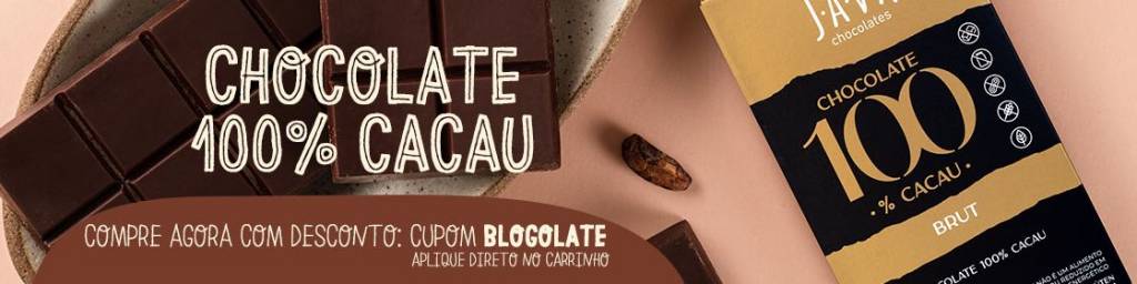 compre chocolate 100% cacau puro e saudavel